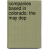 Companies Based In Colorado: The May Dep door Source Wikipedia
