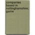 Companies Based In Nottinghamshire; Game