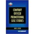 Company Officer Promotional Case Studies
