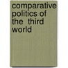 Comparative Politics Of The  Third World door Laura Luehrmann