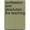 Confession And Absolution : The Teaching door T. W 1847 Drury