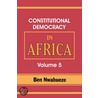 Constitutional Democracy in Africa Vol 5 by Ben Nwabueze