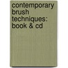 Contemporary Brush Techniques: Book & Cd by Louie Bellson