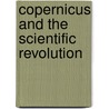 Copernicus And The Scientific Revolution door Edwards Rosen