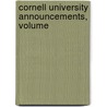 Cornell University Announcements, Volume door Cornell University