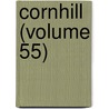 Cornhill (Volume 55) door George Smith
