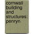 Cornwall Building And Structures: Penryn