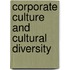 Corporate Culture And Cultural Diversity