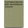 Correspondence: With Annotations, Volume door William Cowper