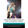 Country Music Chicks, Vol. 8: Shania Twa door Dana Rasmussen