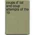 Coups D' Tat And Coup Attempts Of The 19