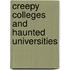 Creepy Colleges and Haunted Universities