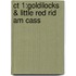 Ct 1:goldilocks & Little Red Rid Am Cass