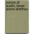 Culture Of Austin, Texas: Alamo Drafthou