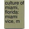 Culture Of Miami, Florida: Miami Vice, M by Source Wikipedia