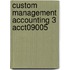 Custom Management Accounting 3 Acct09005