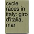Cycle Races In Italy: Giro D'Italia, Mar