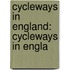 Cycleways In England: Cycleways In Engla