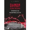 Damon almas oscuras / Damon Shadow Souls door Lisa J. Smith