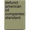 Defunct American Oil Companies: Standard door Source Wikipedia