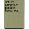 Defunct Companies Based In Florida: East door Source Wikipedia