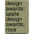 Design Awards: Apple Design Awards, Roya