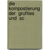 Die Kompostierung Der  Grufties  Und  Sc door Norbert Braun