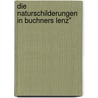 Die Naturschilderungen In Buchners Lenz" by Susanne Elstner