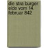 Die Stra Burger Eide Vom 14. Februar 842