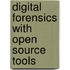 Digital Forensics With Open Source Tools