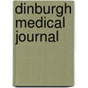 Dinburgh Medical Journal by Edinburgh Medical Journal June