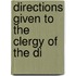 Directions Given To The Clergy Of The Di