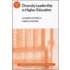 Diversity Leadership in Higher Education