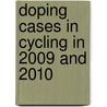 Doping Cases In Cycling In 2009 And 2010 door Emeline Fort
