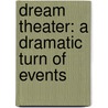 Dream Theater: A Dramatic Turn Of Events door Not Available