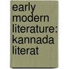 Early Modern Literature: Kannada Literat door Source Wikipedia