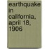 Earthquake In California, April 18, 1906