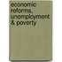 Economic Reforms, Unemployment & Poverty