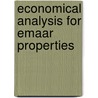 Economical Analysis For Emaar Properties door Aamir Dawawala