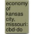Economy Of Kansas City, Missouri: Cbd-Do