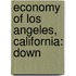 Economy Of Los Angeles, California: Down