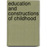 Education And Constructions Of Childhood door David Blundell