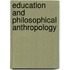 Education And Philosophical Anthropology