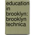 Education In Brooklyn: Brooklyn Technica