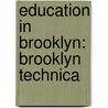 Education In Brooklyn: Brooklyn Technica door Source Wikipedia