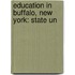 Education In Buffalo, New York: State Un