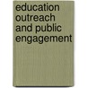 Education Outreach And Public Engagement door Erin L. Dolan