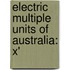 Electric Multiple Units Of Australia: X'