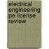 Electrical Engineering Pe License Review