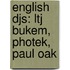 English Djs: Ltj Bukem, Photek, Paul Oak